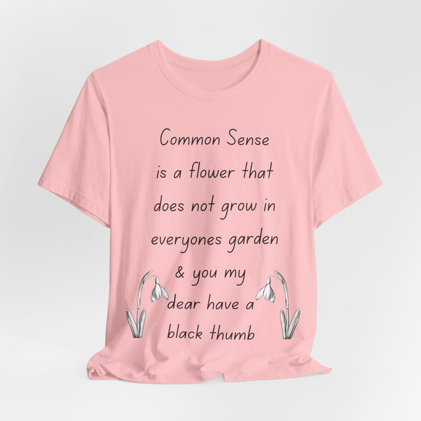 Common Sense...