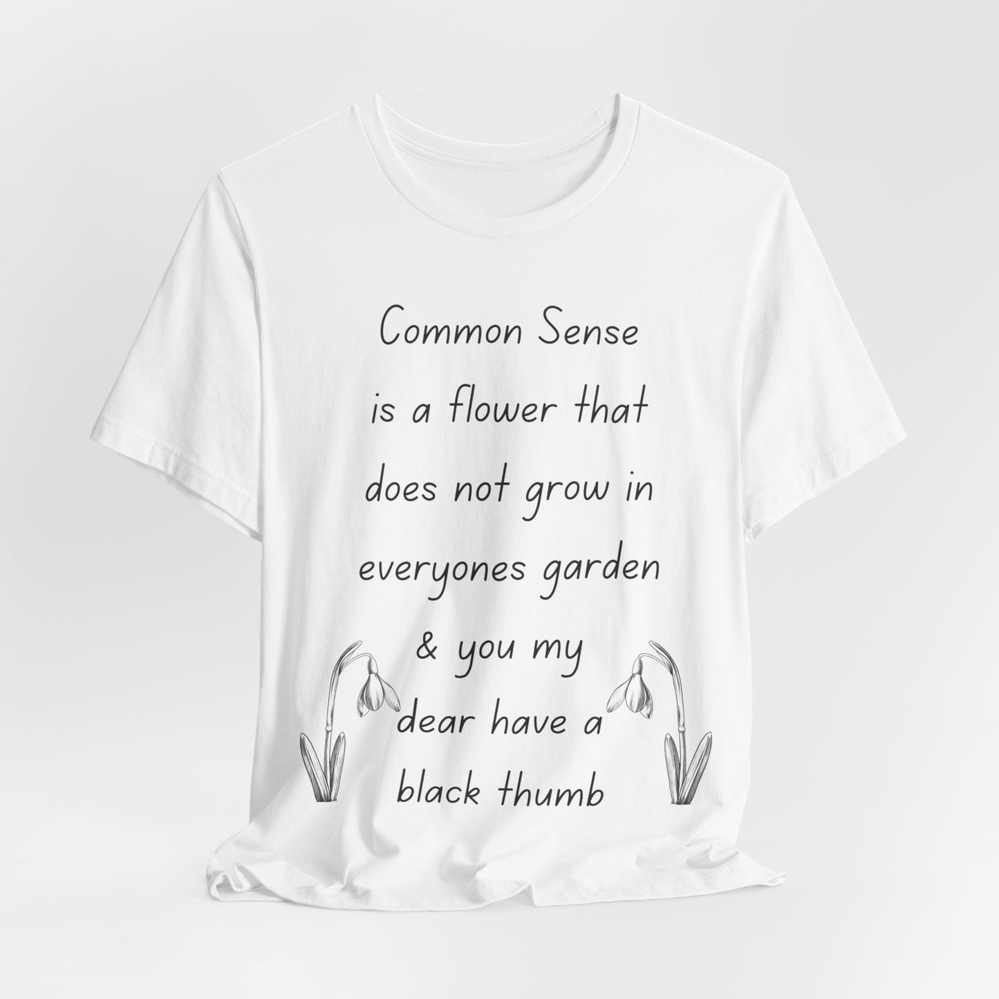 Common Sense...