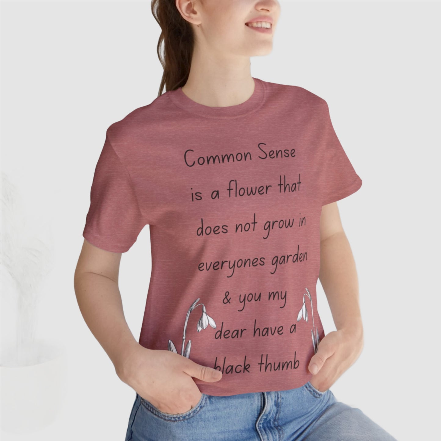 Common Sense...