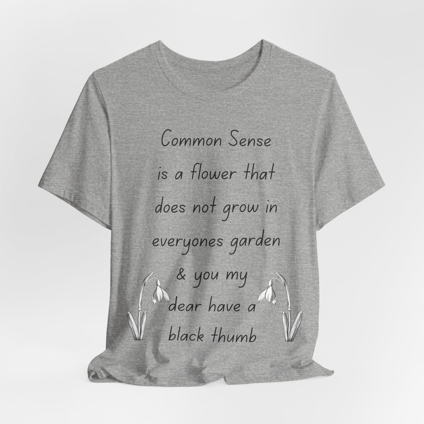 Common Sense...