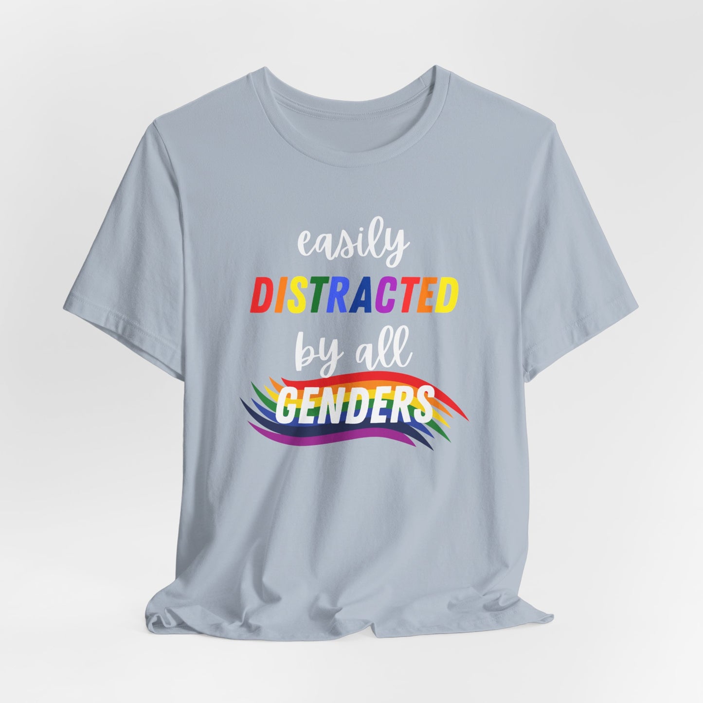 Easily Distracted by All Genders