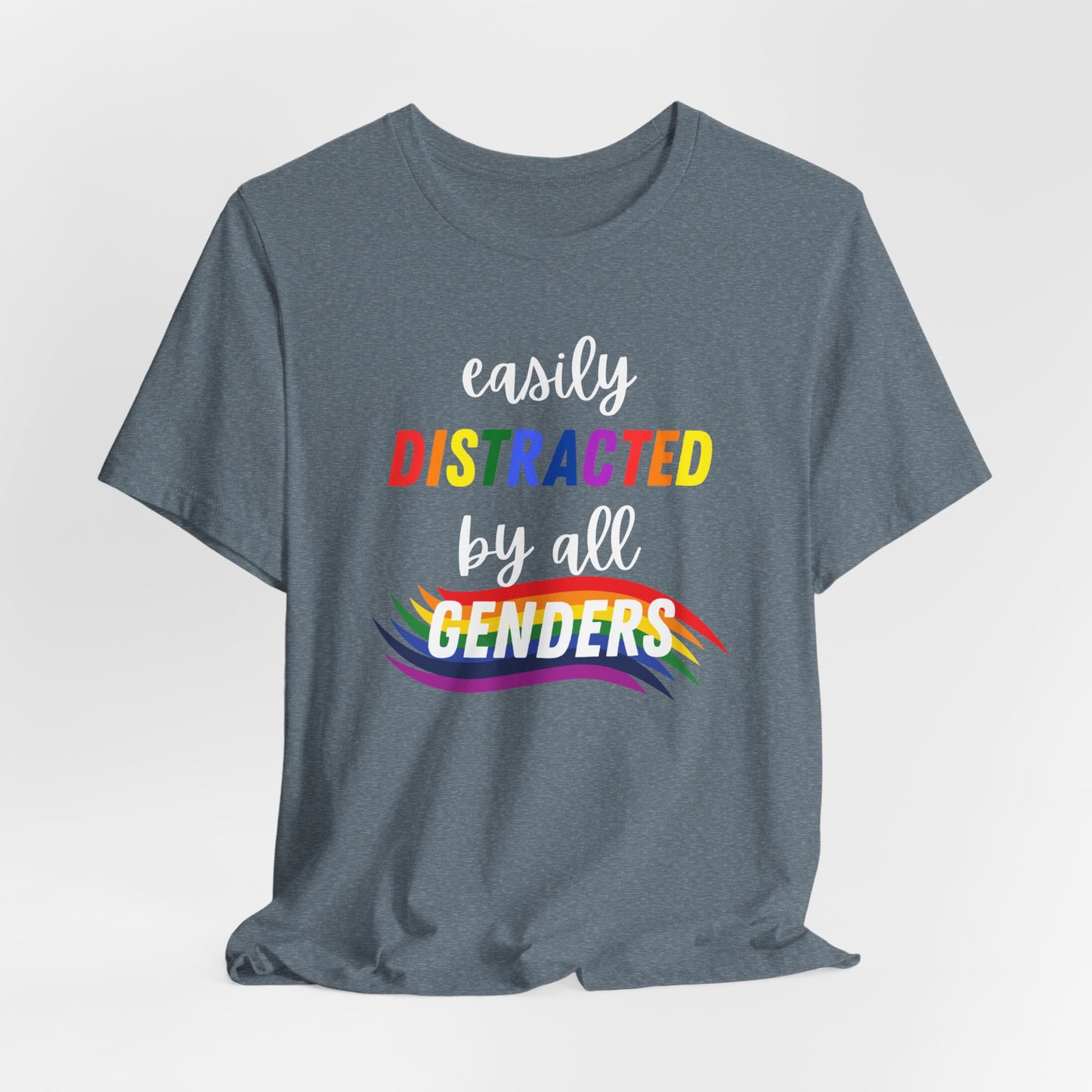 Easily Distracted by All Genders