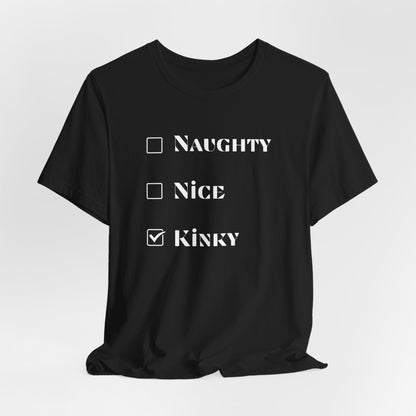 Naughty, Nice, Kinky