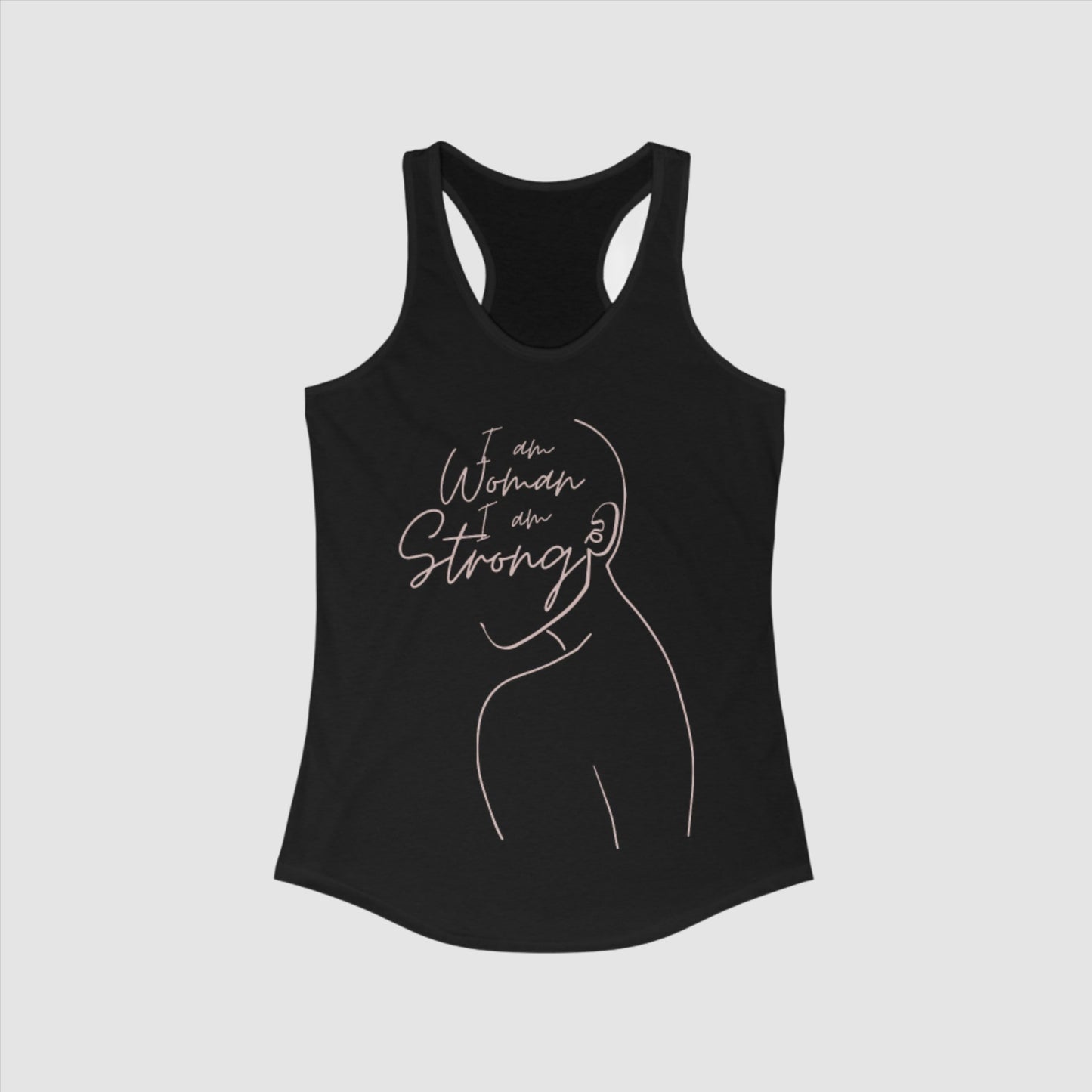 I am Woman I am Strong Racerback Tank